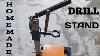 Diy Drill Stand Unique Ideas Drill Stand Homemade Drill Stand Heavy Duty Amazing Idea Stand