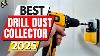 Top 5 Best Drill Dust Collector In 2025